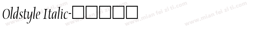 Oldstyle Italic字体转换